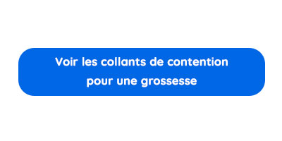 VOIR LES COLLANTS MATERNITÉ